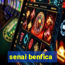 senai benfica